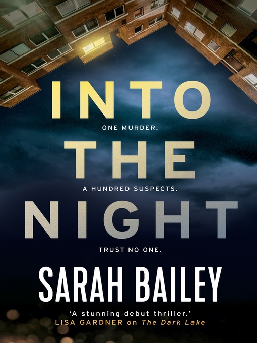 Title details for Into the Night by Sarah Bailey - Wait list